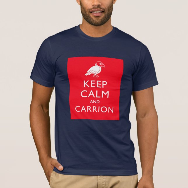 Camiseta Guarde la calma y el Carrion (Anverso)