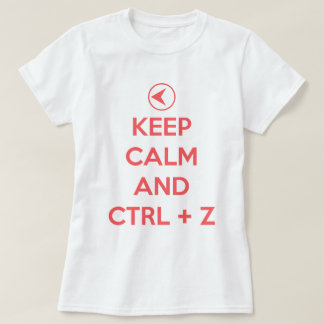 Camiseta Guarde la calma y el Ctrl z