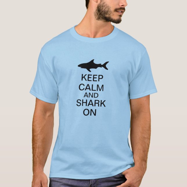 Camiseta Guarde la calma y el tiburón encendido (Anverso)