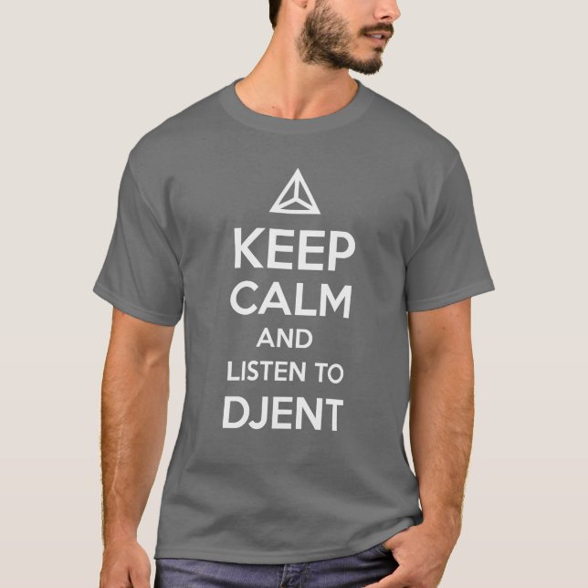 Camiseta guarde la calma y escuche DJENT (Anverso)