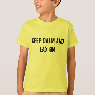 Camiseta Guarde la calma y flojo en la juventud T-shrit