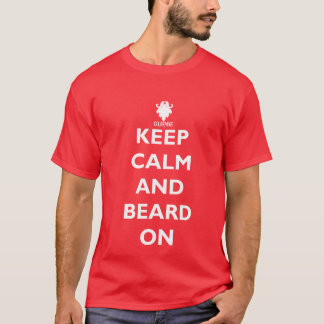 Camiseta Guarde la calma y la barba encendido
