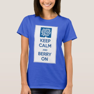 Camiseta Guarde la calma y la baya encendido