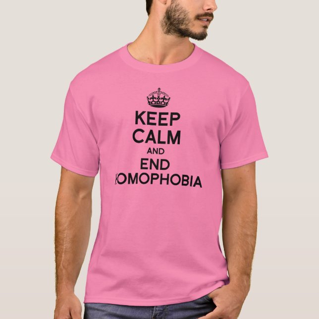 CAMISETA GUARDE LA CALMA Y LA HOMOFOBIA DEL FINAL (Anverso)