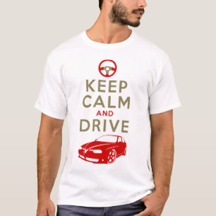 Camiseta Guarde la calma y la impulsión -156-