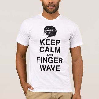CAMISETA ¡GUARDE LA CALMA Y LA ONDA DE DEDO!