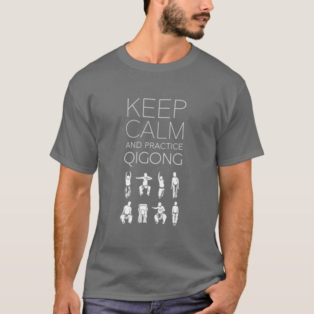 Camiseta Guarde la calma y la práctica Qigong (Anverso)