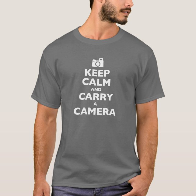 Camiseta Guarde la calma y lleve una cámara (Anverso)