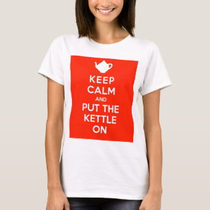 Camiseta Guarde la calma y ponga la caldera