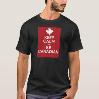 Camiseta Guarde la calma y sea canadiense