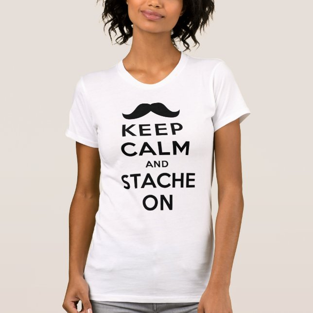 Camiseta Guarde la calma y Stache encendido (Anverso)