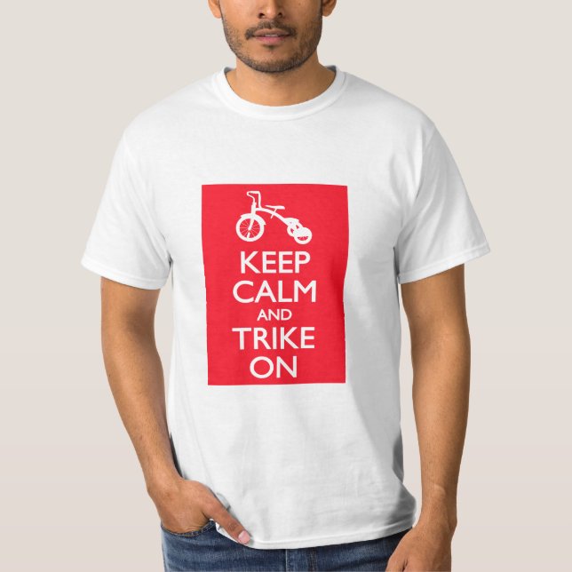 Camiseta Guarde la calma y Trike encendido (Anverso)