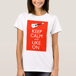 Camiseta ¡Guarde la calma y Uke encendido!