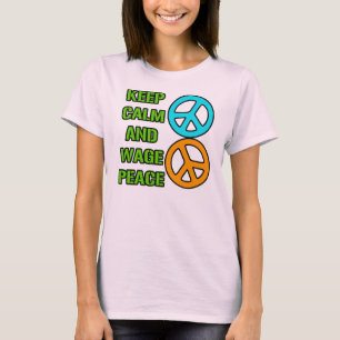 Camiseta Guarde la paz de la calma y del salario