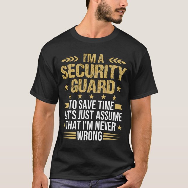 Camiseta guardia de seguridad para ahorrar tiempo, servicio (Anverso)