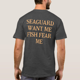 Camiseta Guardia Marítima Quiere Que Me Pescar Temor Me