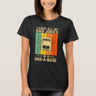 Camiseta Guardo Todos Mis Chistes De Papá En Una Base De Da