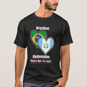 Camiseta Guatemalteco Brasileño Corazón Banderas Qué No Ama