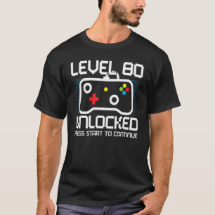 Camiseta Guay 80th Birthday Shirt Level 80 Video desbloquea