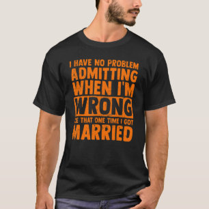 Camiseta Guay Acaba De Divorciarse Para El Divorcio De Muje