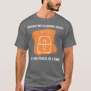Camiseta Guay Air Fryer Para Mujeres Mamá Cocinando Gadget 