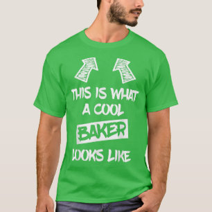 Camiseta Guay Baker Divertido diciendo pastelería panadería