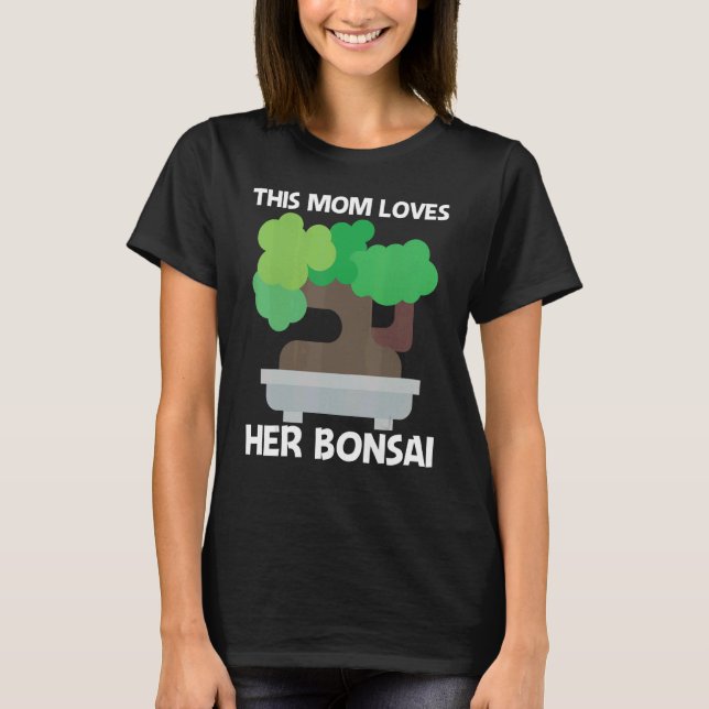 Camiseta Guay Bonsai Para Mamá Madre Planta De Árboles Jard (Anverso)