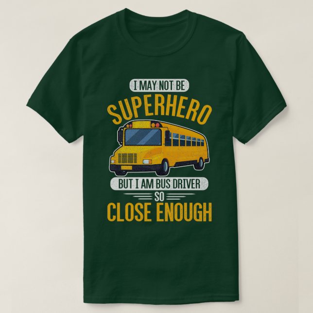 Camiseta Guay Bus Driver Design Cita Soy Un Bus Dr. (Diseño del anverso)