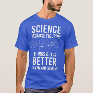 Camiseta Guay Ciencia Arte Hombres Mujeres Biología Química