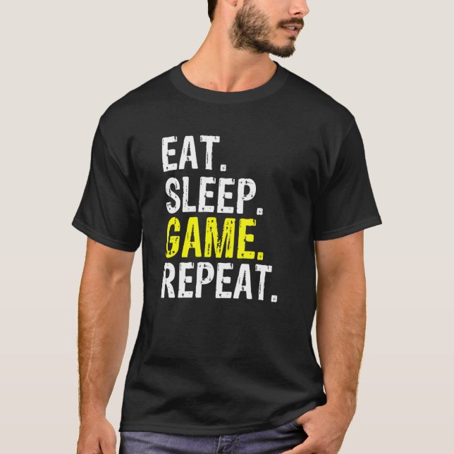 Camiseta Guay Comer Juego De Sueño Repetir Juego Y Gamer Me (Anverso)