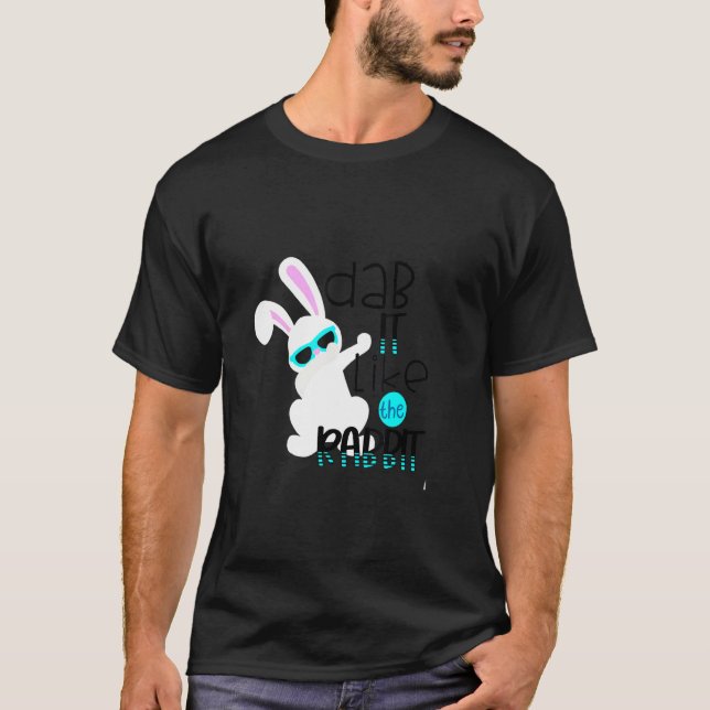 Camiseta Guay Dab it like Rabbit Happy Easter Day Bunny (Anverso)