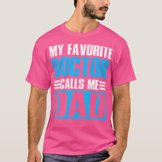 Camiseta Guay Dad Funny Día Del Padre Mi Llamado Médico Fav