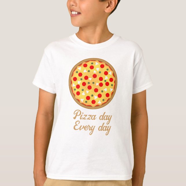 Camiseta Guay divertida pizza todos los días Tu mensaje de  (Anverso)