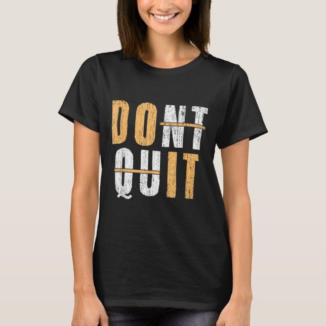 Camiseta Guay Do It Afiramation No Deja De Ser Motivacional (Anverso)