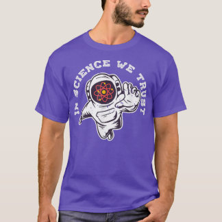 Camiseta Guay En Ciencia Confiamos En Humanos Astronautas A