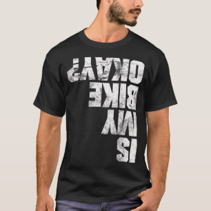 Camiseta Guay Es Mi Bicicleta Bien Bicicletas BMX