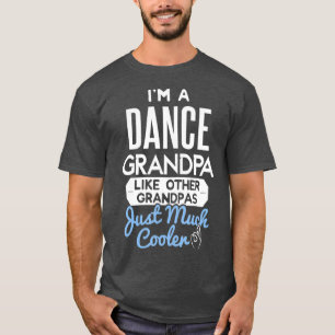 Camiseta Guay Fathers Day Dance Grandpa