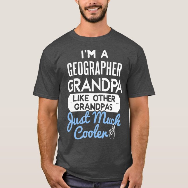 Camiseta Guay Fathers Day Design Geographer Abuelo (Anverso)