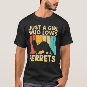 Camiseta Guay Ferret Design Para Chicas Mujeres Ferret Love