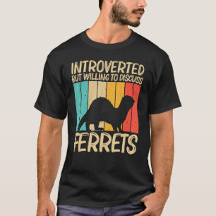 Camiseta Guay Ferret Para Hombres Mujeres Ferret Mascota An