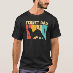 Camiseta Guay Ferret Para Papá Padre Ferret Mascota Animal