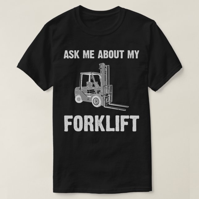Camiseta Guay Forklift Art Para Hombres Mujeres Fork Lift C (Diseño del anverso)