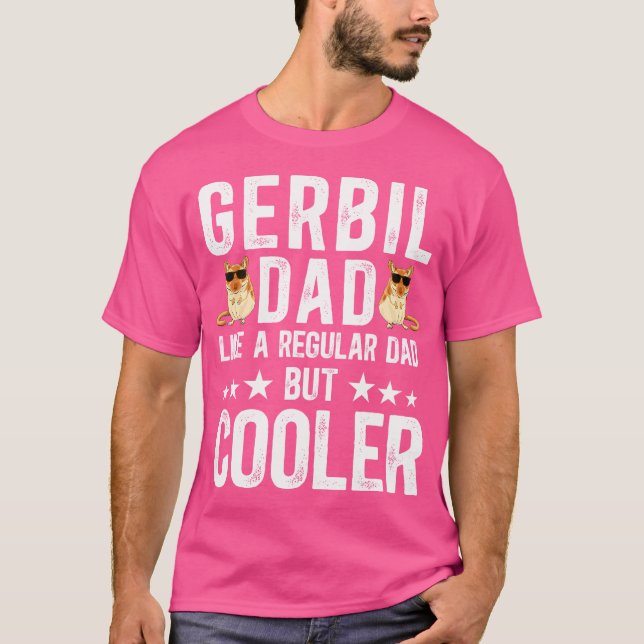 Camiseta Guay Gerbil Dad Gerbil Lover Gerbils (Anverso)