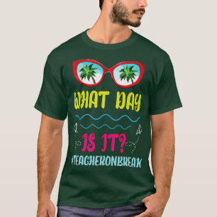 Camiseta Guay Glasses Summer What Day Is It Teacher On Brea