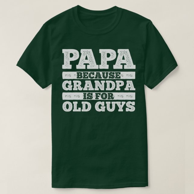 Camiseta Guay Grandpa Art Para Los Hombres Abuelo Papa Pare (Diseño del anverso)