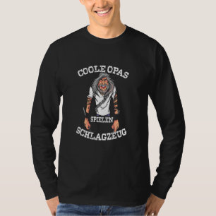 Camiseta Guay Grandpa Play Drum Kit Pensioner Hobby Senior