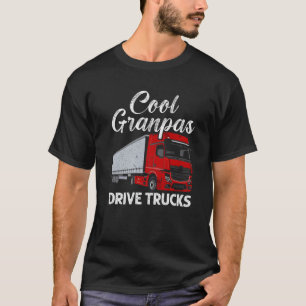 Camiseta Guay Grandpas Drive Camionero Conductor de Camione