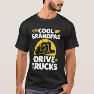 Camiseta Guay Grandpas Drive Camiones Camión Fun Trucker Gr