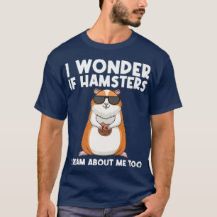 Camiseta Guay Hamster Gift Para Hombres Mujeres Enanas Siri