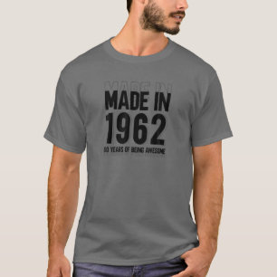 Camiseta Guay Hecho En 1962 A 60º Cumpleaños Siendo Increíb